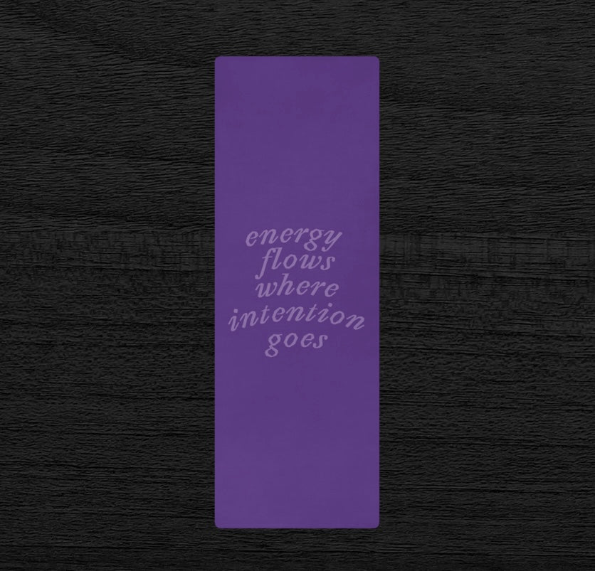 Energy Flows Where Intention Goes Purple Pilates Yoga Mat